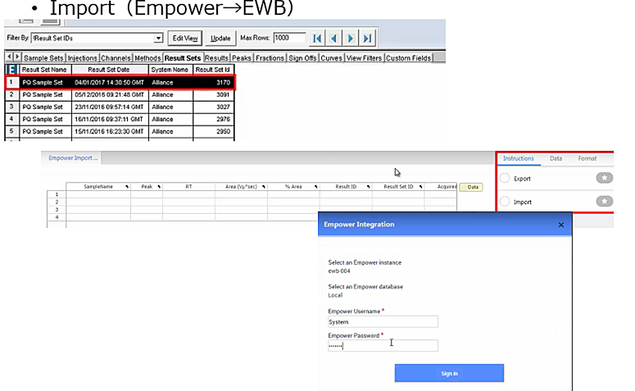 サンプルについてのピーク分析が行われた後、E-WorkBookへインポートする結果をEmpowerで選択する。